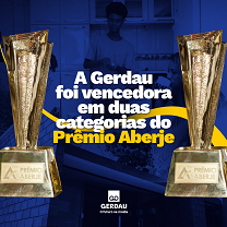 Gerdau é vencedora em duas categorias do Prêmio Aberje de Comunicação